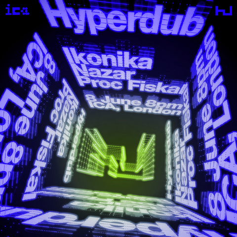 Hyperdub at the ICA  8th June